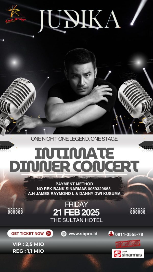 Intimate Dinner Concert Judika, 21 Februari 2025, The Sultan Hotel Jakarta – A magical evening of live music, exquisite dining, and an unforgettable performance by Indonesian superstar Judika. #JudikaLive #IntimateDinnerConcert #TheSultanHotel #LiveMusic #JakartaEvents #IndonesianConcert #FineDining #ExclusiveEvent #MusicAndDining #Judika2025 #SultanHotelJakarta #SpecialPerformance #JakartaConcert #LuxuryEvent #UnforgettableExperience #JudikaFans #EventInJakarta